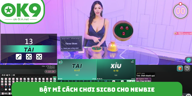 Bật mí cách chơi Sicbo cho newbie