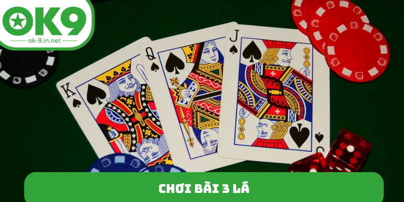 Chơi bài 3 lá
