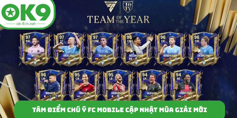 Tâm điểm chú ý FC Mobile cập nhật mùa giải mới