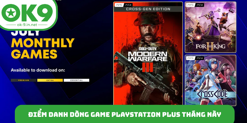 Điểm danh dòng game PlayStation Plus tháng này