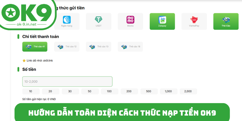 Hướng dẫn toàn diện cách thức nạp tiền OK9